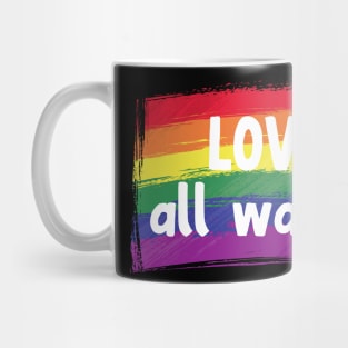 Love all ways Mug